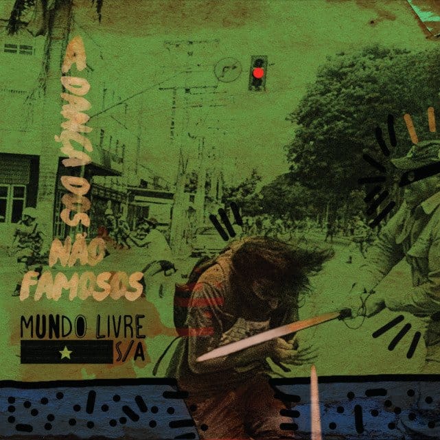 Capa Mundo Livre S/A - A Dança Dos Não Famosos - Imagem 1