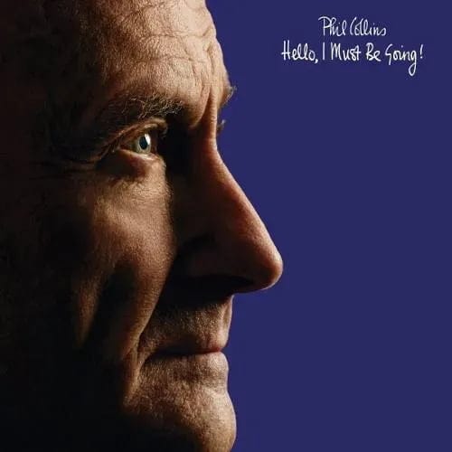 capa Phil Collins - Hello, I Must Be Going! - Imagem 1