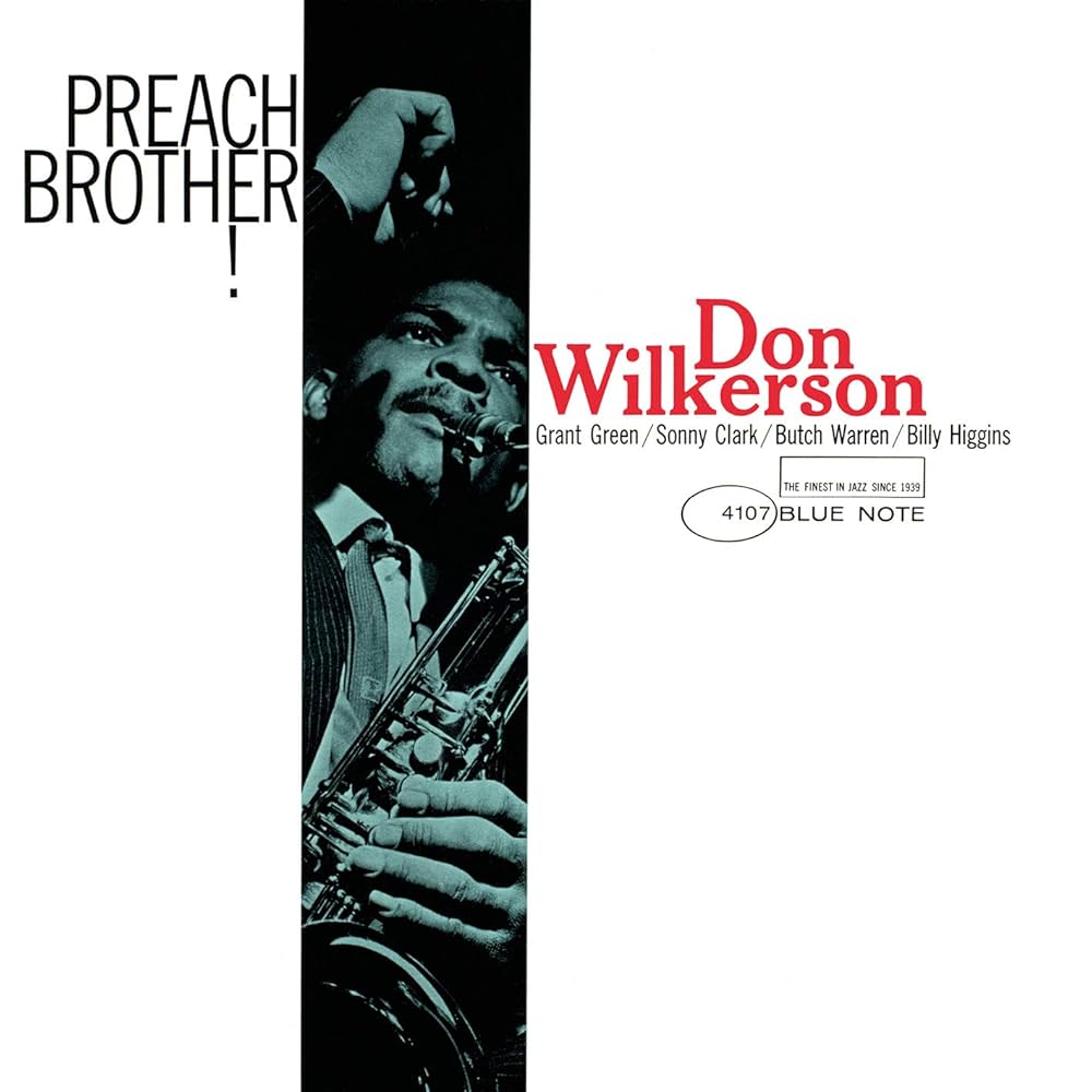 capa Don Wilkerson – Preach Brother! (Blue Note - Classic Vinyl Series) - Imagem 1